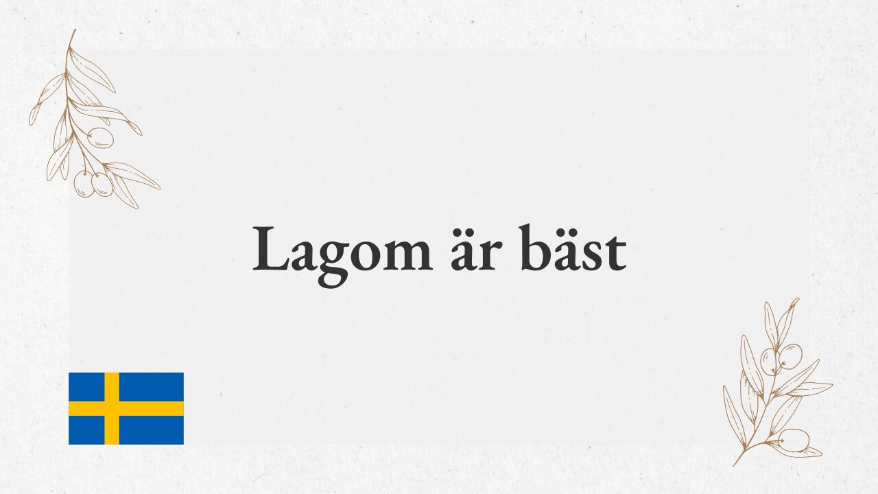 Lagom-är-bäst