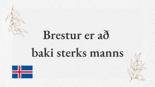 Brestur er að baki sterks manns