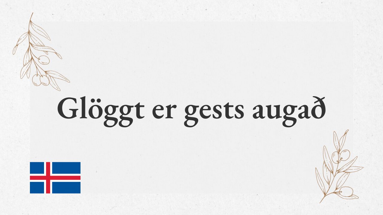 Glöggt er gests augað